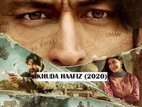 Khuda Haafiz (2020)